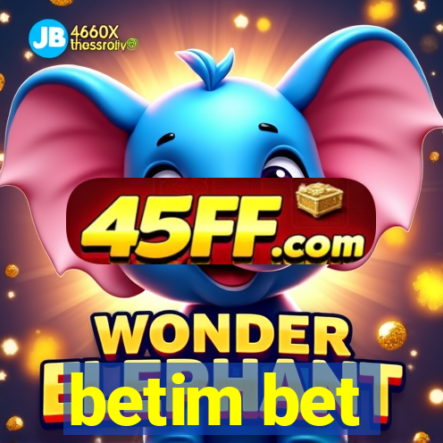 betim bet